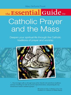cover image of The Essential Guide to Catholic Prayer and the Mass
